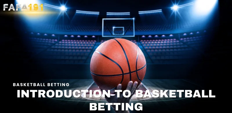 introduction to basketball betting